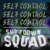 Self Control 2018 (feat. Shni-Tek) - Single album lyrics, reviews, download