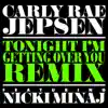 Tonight I'm Getting Over You (Remix) [feat. Nicki Minaj] - Single album lyrics, reviews, download