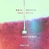 Cold World (Fift Remix) - Single, 2018