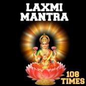 Laxmi Mantra 108 Times artwork