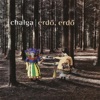 Chalga - Gyere, Gyere