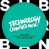 Technology Changed Music - EP