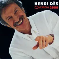 Henri Dès: Olympia 2000 (Live) - Henri Des Henri Dès: Olympia 2000 (Live) - Henri Des