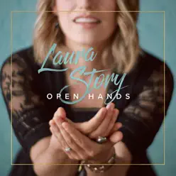Open Hands (Commentary Edition) - Laura Story
