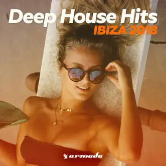 Deep House Hits - Ibiza 2018 by Various Artists album reviews, ratings, credits