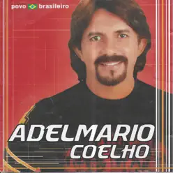 Povo Brasileiro - Adelmario Coelho