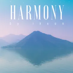 Harmony - Single by Ikson album reviews, ratings, credits