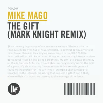 The Gift (Mark Knight Remix) by Mike Mago song reviws