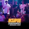 Stream & download Eclipse (feat. Mokados Crew) - Single