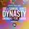 Dynasty (Mumbai) [Extended Mix] - J.D.G & Samual James lyrics