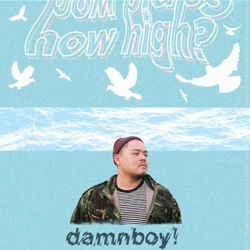 damnboy! - How High?