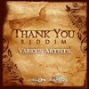 Thank You Riddim, 2012