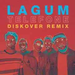 Telefone (Diskover Remix) - Single by Lagum & Diskover album reviews, ratings, credits