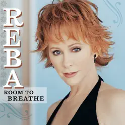 Room to Breathe - Reba Mcentire