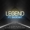 Legend (feat. Backchat) - Single