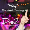 Hey (Die Hand Omhoog) - Single, 2017