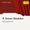 Strauss: Ständchen, Op. 17 No. 2 - Single album lyrics, reviews, download