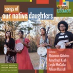 Our Native Daughters - I Knew I Could Fly (feat. Leyla McCalla & Allison Russell)