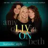 Liv On (Karaoke Version) album lyrics, reviews, download