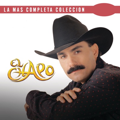 La Más Completa Colección (Version México Component 2) - El Chapo De Sinaloa