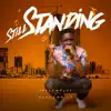 Still Standing (feat. Nolly & Mera) - Single album lyrics, reviews, download