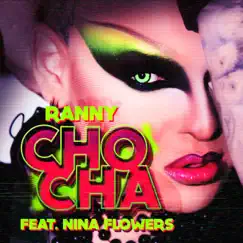 Chocha (Felipe Angel Remix) [feat. Nina Flowers] Song Lyrics