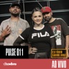 Pulse 011 no Estúdio Showlivre (Ao Vivo)