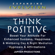 Jupiter Productions - Think Positive, Boost Your Attitude for Enhanced Success, Happiness & Wellbeing: Day & Night Meditation, Hypnosis & Affirmations - Expanding Evolution (Original Recording)