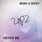 Mind & Body (feat. Bobby) - UPZ lyrics