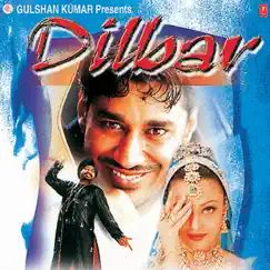 Dilbar Remix (Original Motion Picture Soundtrack) by Ismail Darbar, Bhushan Dua, Jaidev Kumar, Sukhdev & Sameer Sen album reviews, ratings, credits