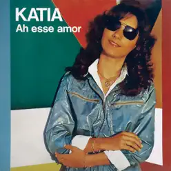 Ah Esse Amor - Single - Kátia