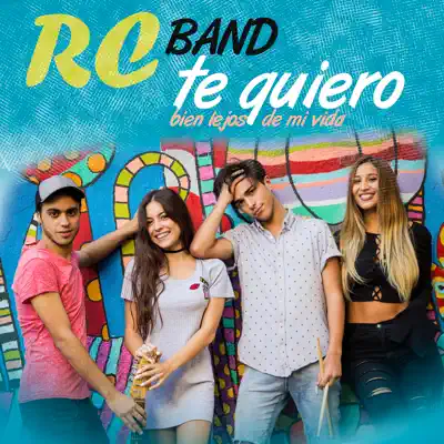 Te Quiero - Single - RC BAND
