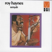 Roy Haynes - Senyah