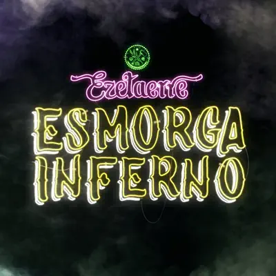 Esmorga Inferno - Single - Ezetaerre