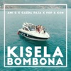 Kisela Bombona (feat. Kon, Pop & Gazda Paja) - Single