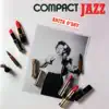 Compact Jazz album lyrics, reviews, download