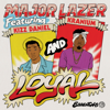 Loyal (feat. Kizz Daniel & Kranium) - Major Lazer