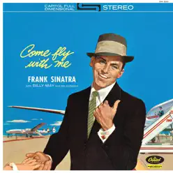 Come Fly With Me - Frank Sinatra