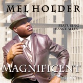 Mel Holder - Magnificent