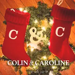 The Wish List EP by Colin & Caroline album reviews, ratings, credits