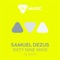 Sixty Nine Ways (Tvardovsky Remix) - Samuel Dezus lyrics