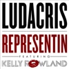 Representin' (feat. Kelly Rowland) - Single