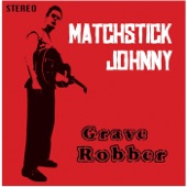 Matchstick Johnny - Rockin' on Mars