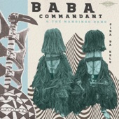 Baba Commandant and the Mandingo Band - Keleya