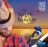 Der Vogelhändler, Act I: Grüß enk Gott (Live) artwork