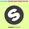 Stream & download The Big Bang Theory / My Way - Single