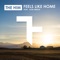 Feels Like Home (feat. Son Mieux) [Radio Edit] - The Him lyrics