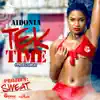 Tek Time - Single album lyrics, reviews, download