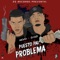 Puesto Pal Problema (feat. Dozi) - Kevo lyrics