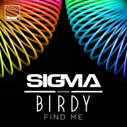 Find Me (feat. Birdy) [Radio Edit] - Single - Sigma